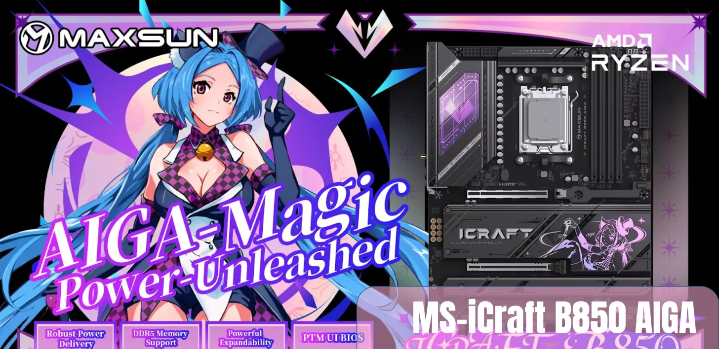 Anime-Inspired Maxsun MS-iCraft B850 AIGA Motherboard Prepares for Next-Gen AMD Ryzen