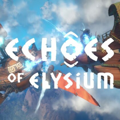 Discover the Excitement: Echoes of Elysium, the Open-World Airship-Building Survival RPG, Soars Into Early Access This December