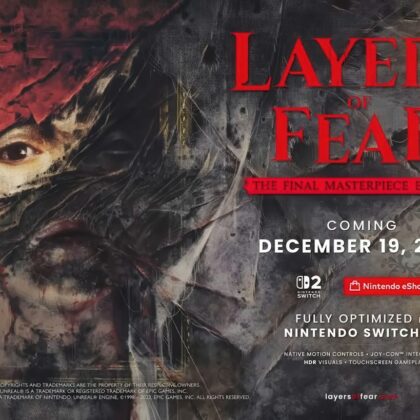 Layers of Fear: The Ultimate Masterpiece Edition Unleashes Horror on Nintendo Switch 2 with Ray Tracing