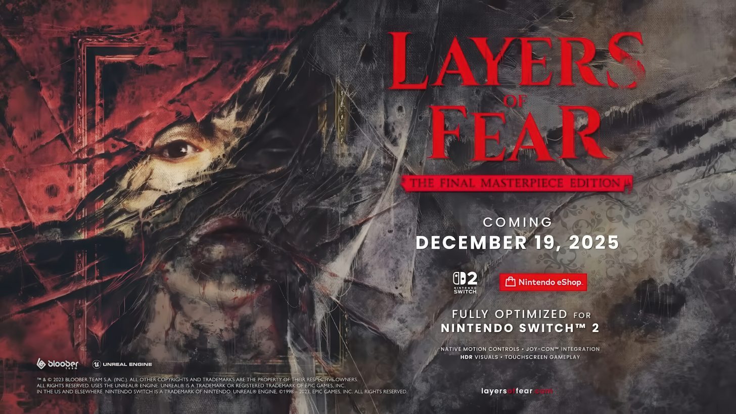 Layers of Fear: The Ultimate Masterpiece Edition Unleashes Horror on Nintendo Switch 2 with Ray Tracing