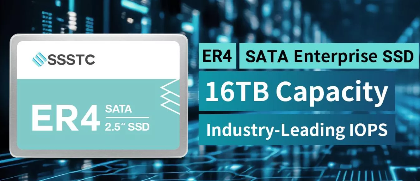 SSSTC Unveils ER4 SATA SSDs Boasting Up to 16 TB Capacity, 98K IOPS, and 3 Million Hours MTBF