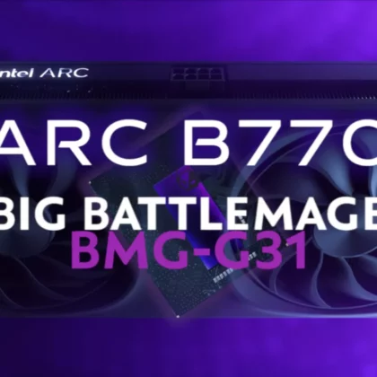 Intel Arc B770 "Big Battlemage" Graphics Card Featuring Top BMG-G31 GPU Now Available