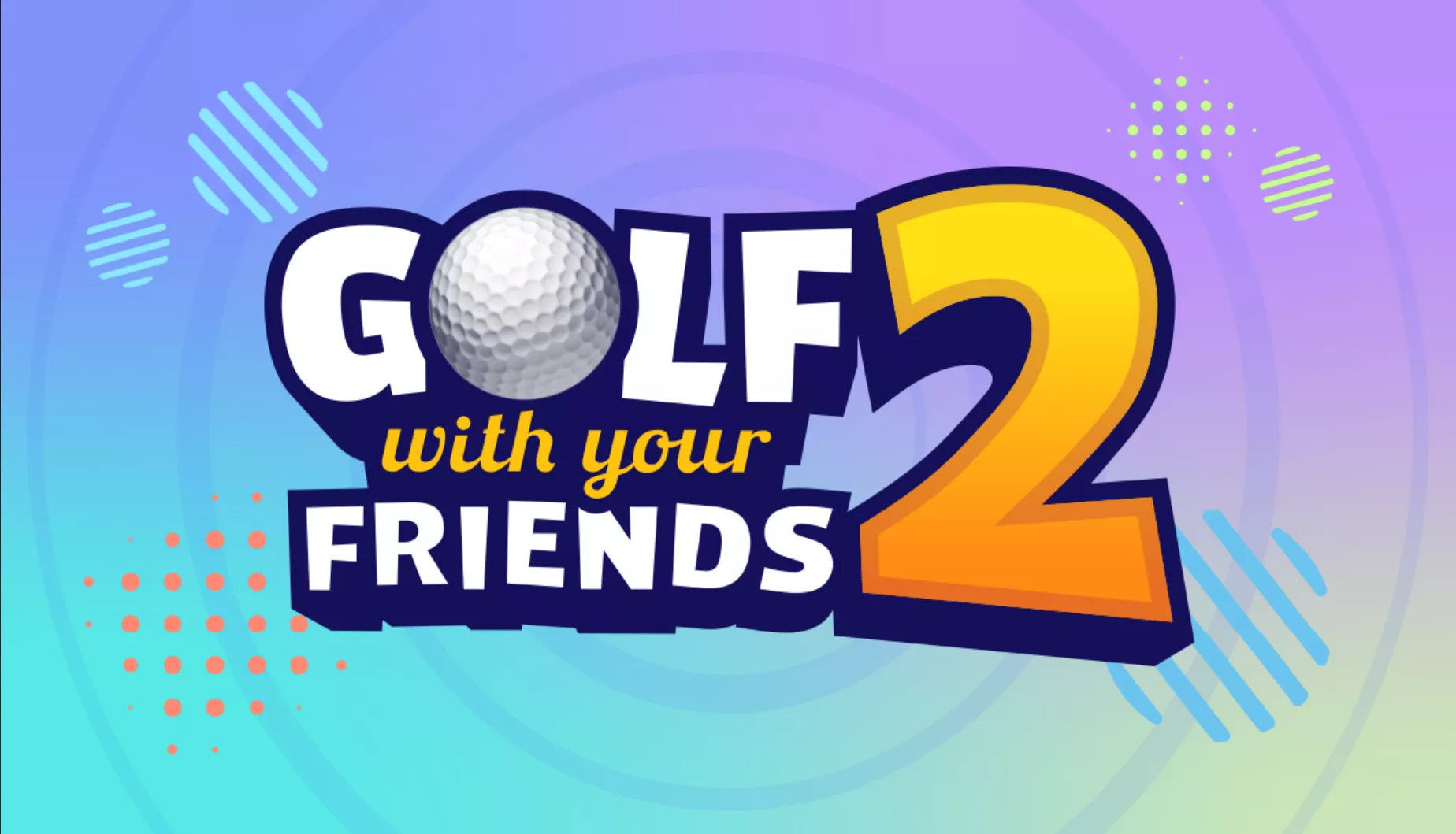 The logo for 'Golf With Your Friends 2' features a stylized number 2 in bright yellow and a golf ball in place of the letter O against a colorful gradient background.